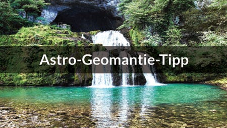 Bild einer Quelle_Astro-Geomantie-Tipp